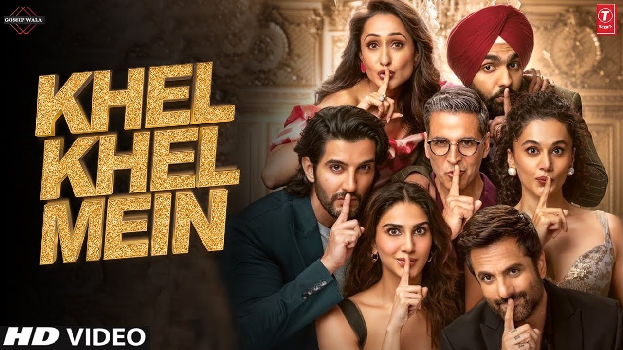 'खेल खेल में' का ट्रेलर हुआ रिलीज - 'Khel Khel Mein' trailer released