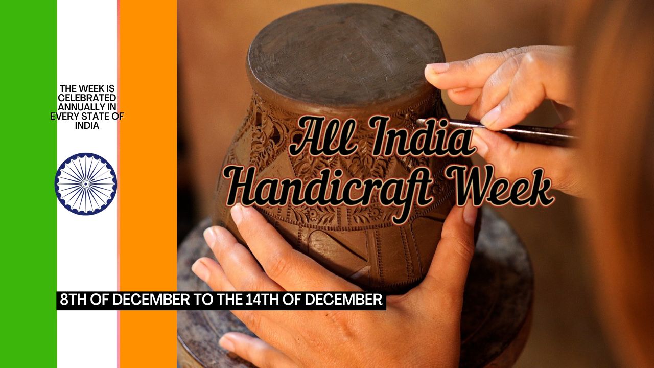 अखिल भारतीय हस्तशिल्प सप्ताह - All India Handicraft Week