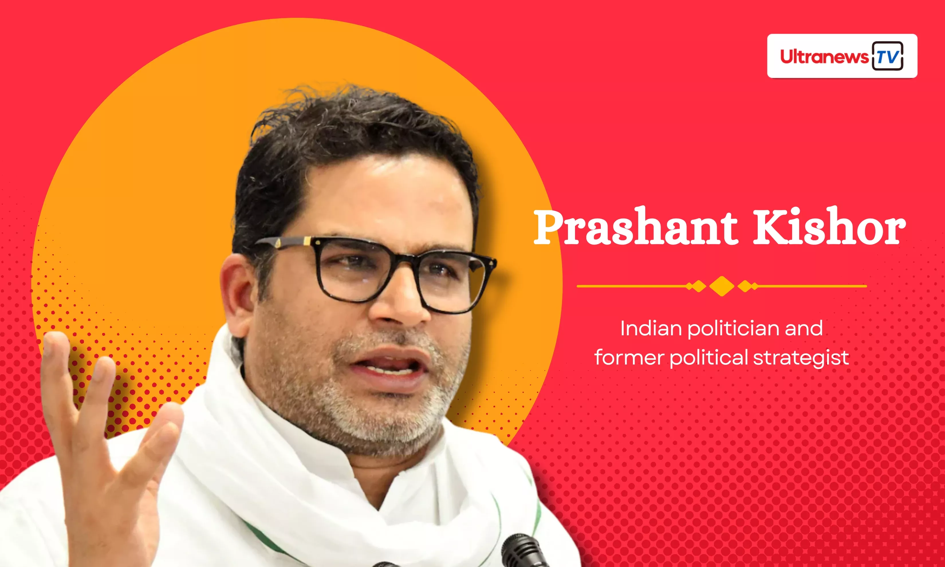 Prashant kishor: The chanakya of modern Indian politics