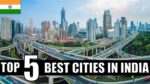 5 Best Cities in India