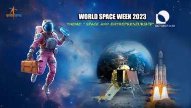 spaceWeekIsro 380x215 1 1 World Space Week: 4-10 October