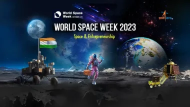 spaceWeekIsro1 380x215 1 World Space Week: 4-10 October